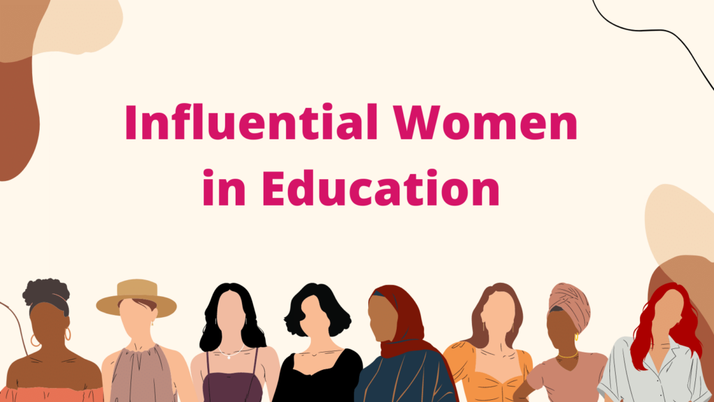 influential women education